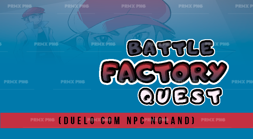 BATTLE FACTORY NOLAND